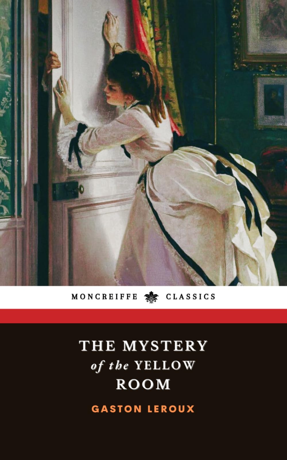 The Mystery of the Yellow Room: Joseph Rouletabille Mysteries, Book 1