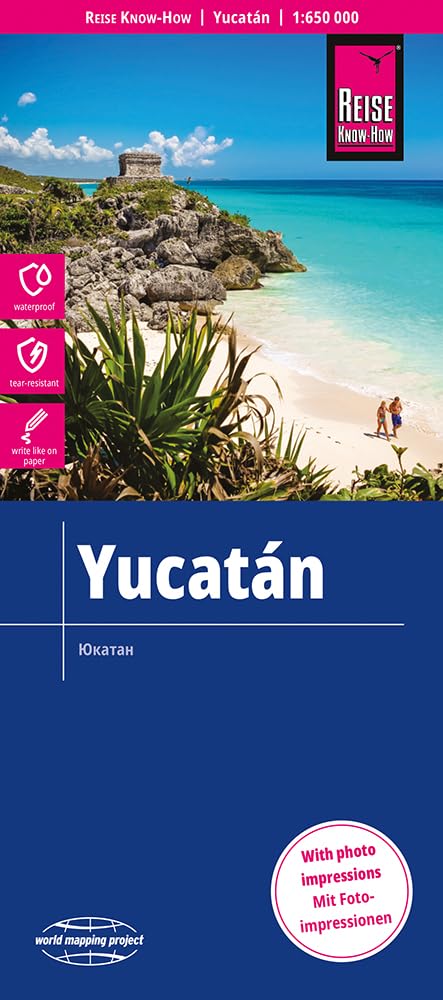 Yucatan 1:650,000 waterproof map: (world mapping project): reiß- und wasserfest (world mapping project)