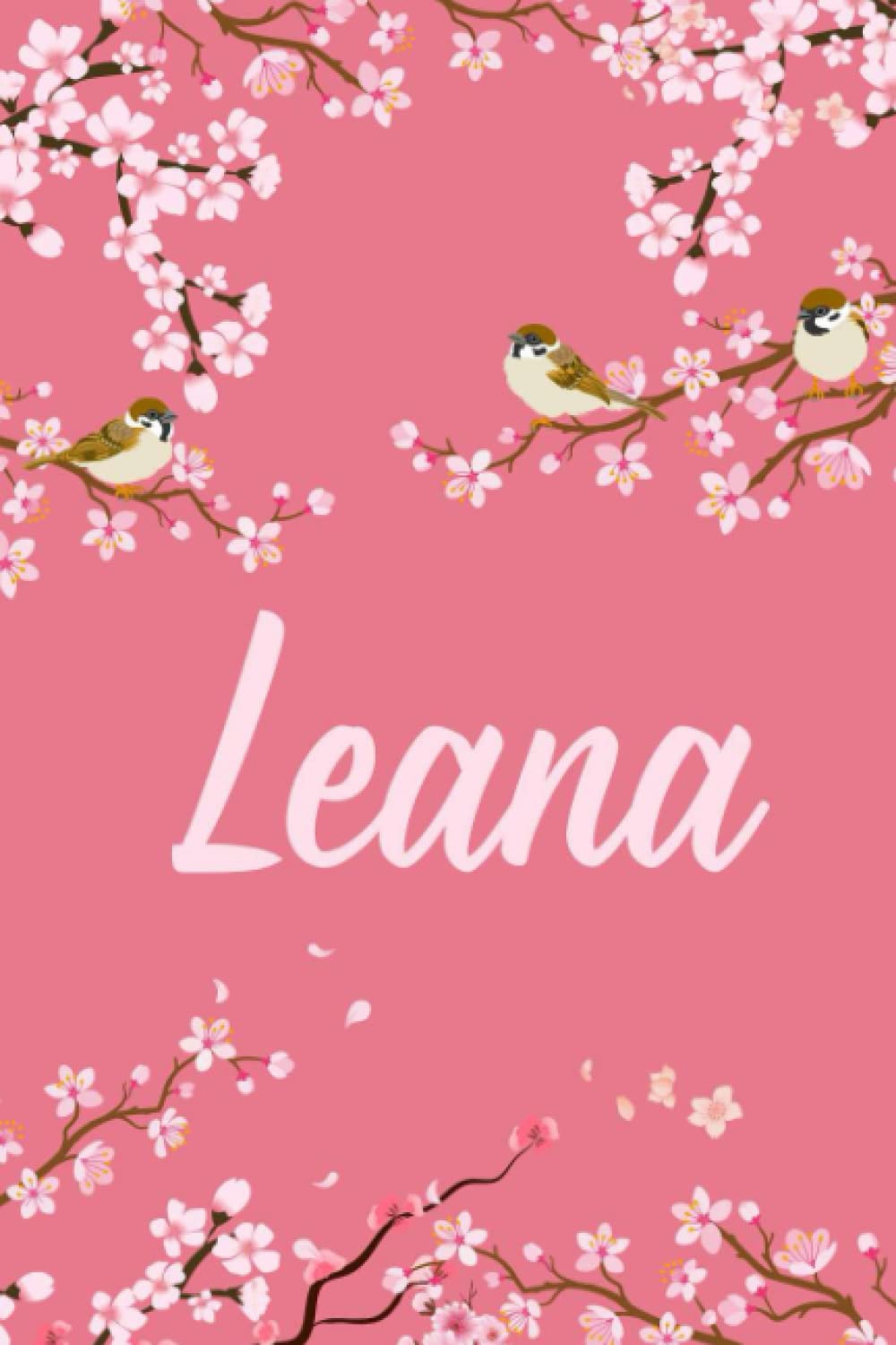 Leana: Cute Personalized Notebook With Name For Leana | Great Journal Gift Idea, 6x9, 120 Pages
