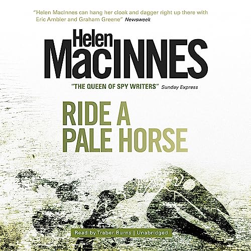 Ride a Pale Horse (Written by Helen MacInnes) episode artwork