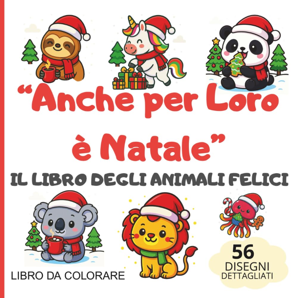 "Anche per Loro è Natale": Il libro degli Animali Felici
