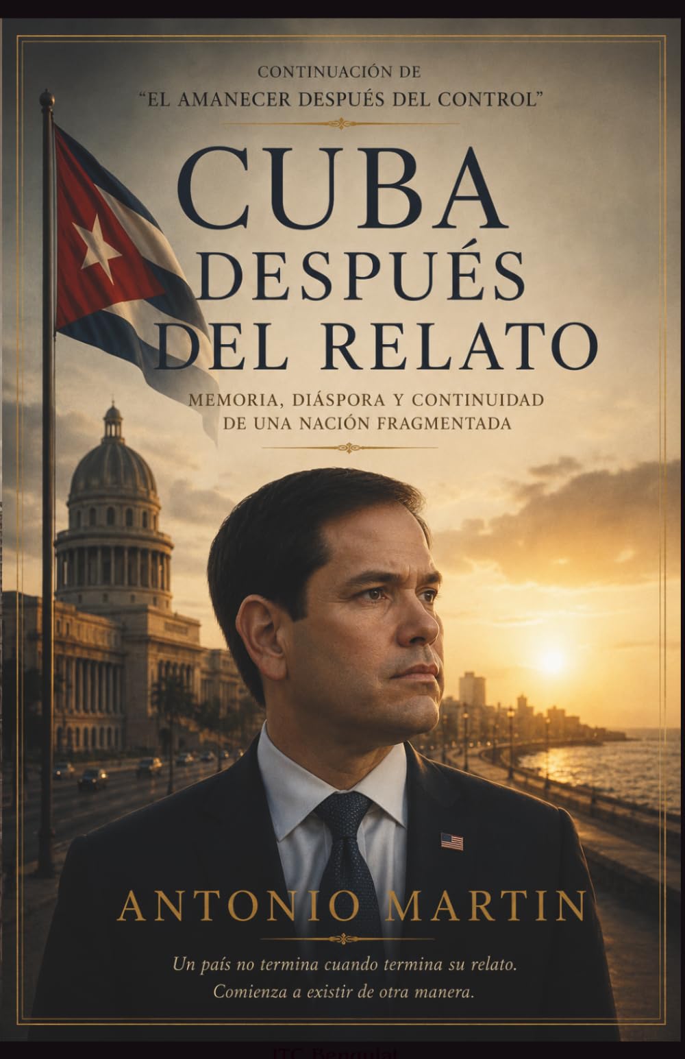 Cuba después del relato: Memoria, diáspora y continuidad de una nación fragmentada