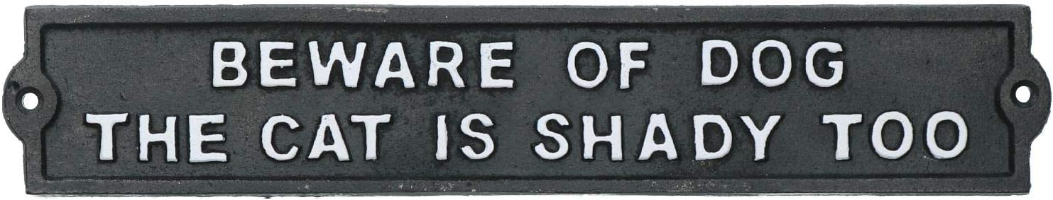 Beware of Dog/Shady Cat Cast Iron Sign Plaque Door Wall House Gate Garden
