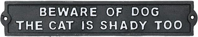 AB Tools Beware Of Dog/Shady Cat Cast Iron Sign Plaque Door Wall House Gate Garden