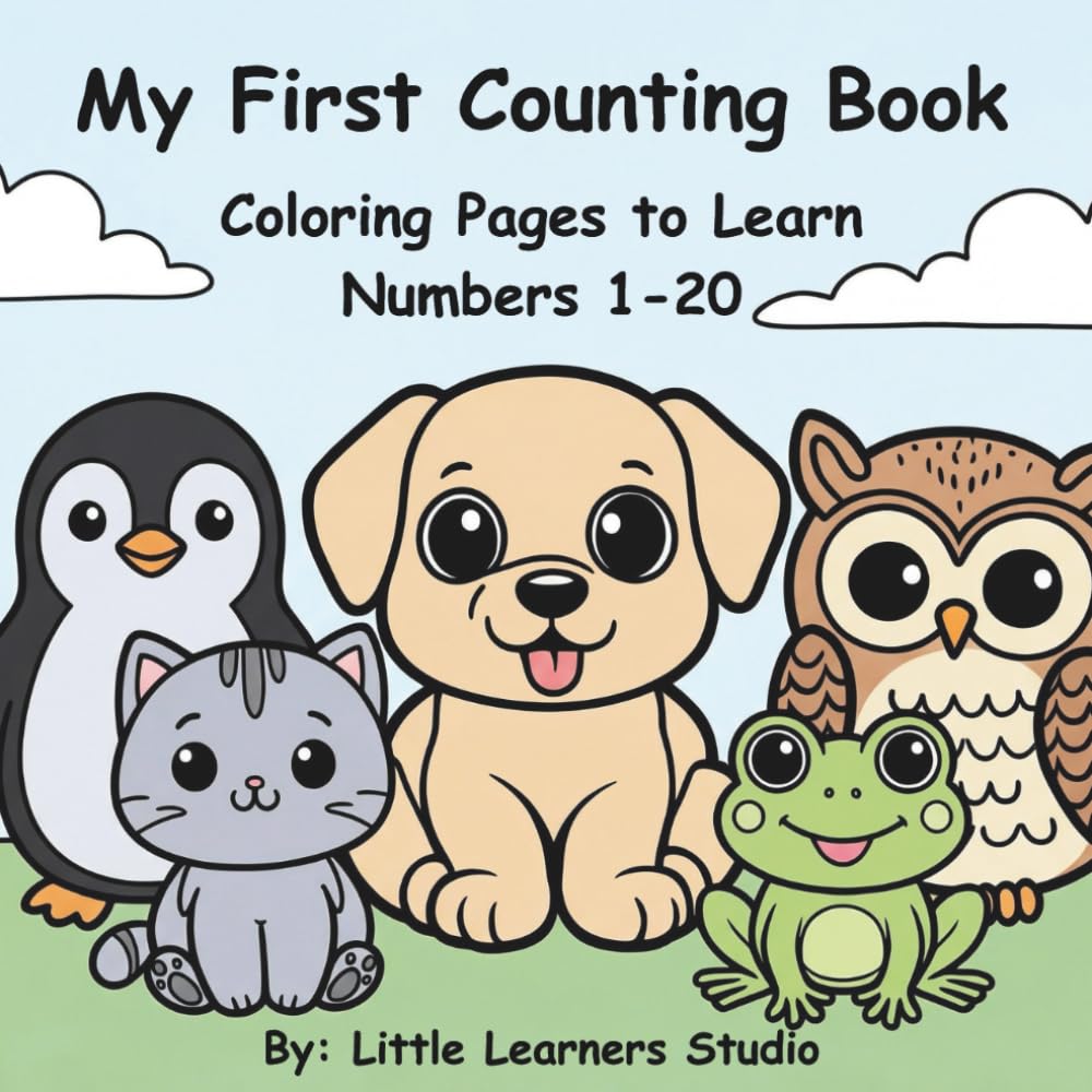 My First Counting Book: Coloring Pages to Learn Numbers 1–20