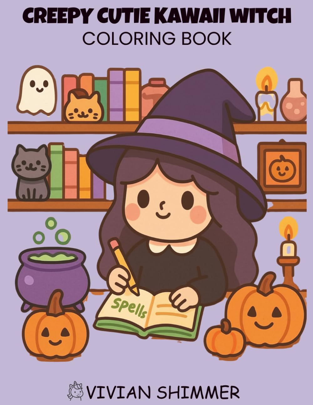 Creepy Cutie Kawaii Witch Coloring Book: Magical Creepy Cute Witches for Teens & Adults | Spooky Kawaii Sorcery and Gothic Charm