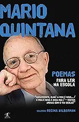 Poemas para ler na escola - Mário Quintana