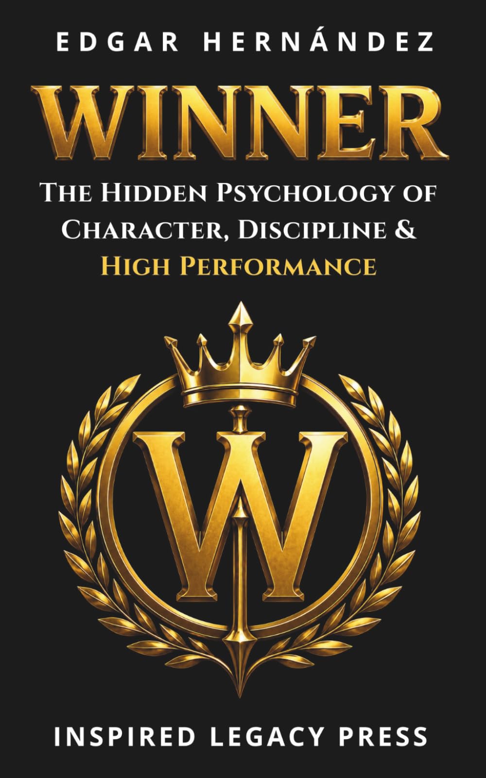 Winner: Think. Act. Conquer. (INSPIRED LEGACY • IDENTITY)