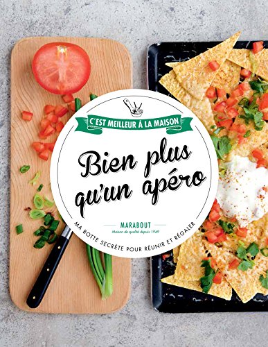 Télécharger BIEN PLUS Q UN APERO - C EST MEILLEUR A LA MA PDF