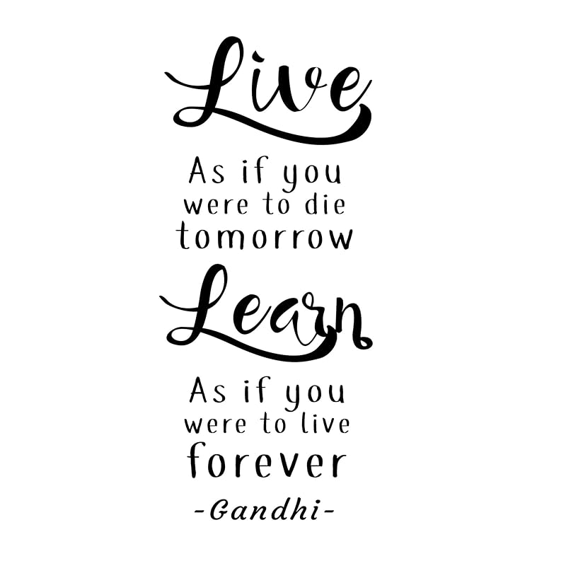 Amazon Com Live As If You Were To Die Tomorrow Gandhi Quote Wall Art Stickers Wall Art Quotes Inspirational Stickers Motivational Wall Decals For Classroom Handmade Products