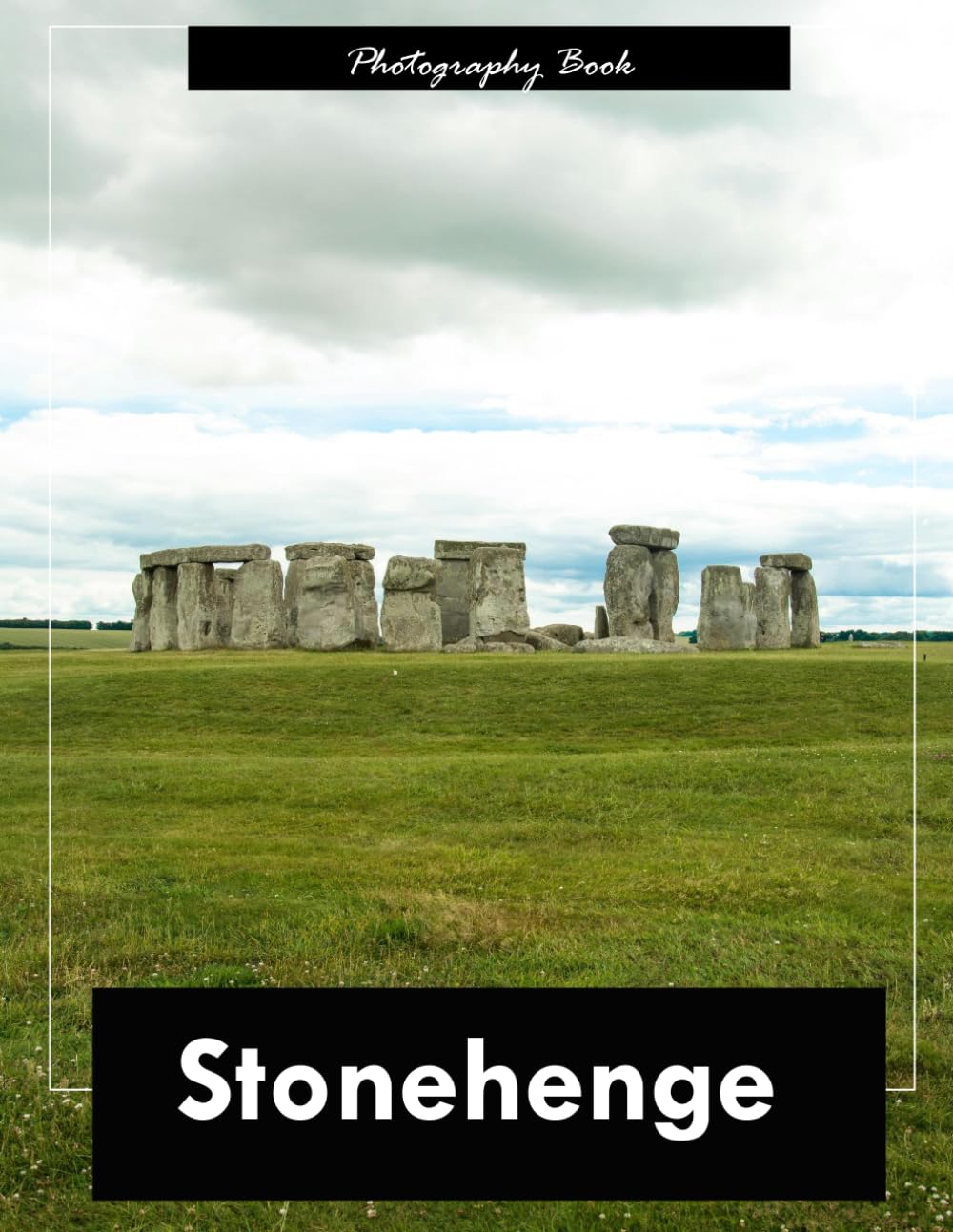 Stonehenge: A Visual Journey Through England’s Ancient Megalithic Wonder — Stunning Photography of Prehistoric Stone Circles and Timeless Landscape