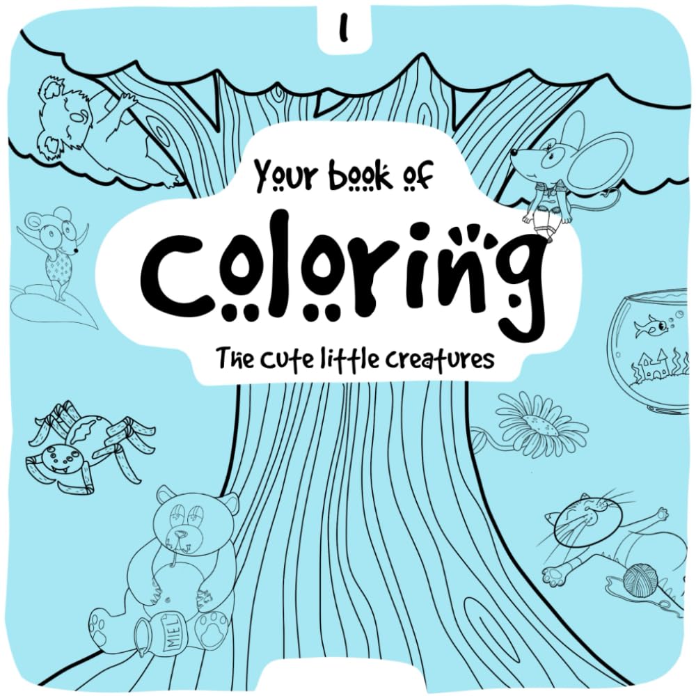 Your coloring book: The cute little creatures