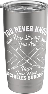 Achilles Surgery Recovery Tear Post Achilles Repair Stainless Steel Insulated Tumbler