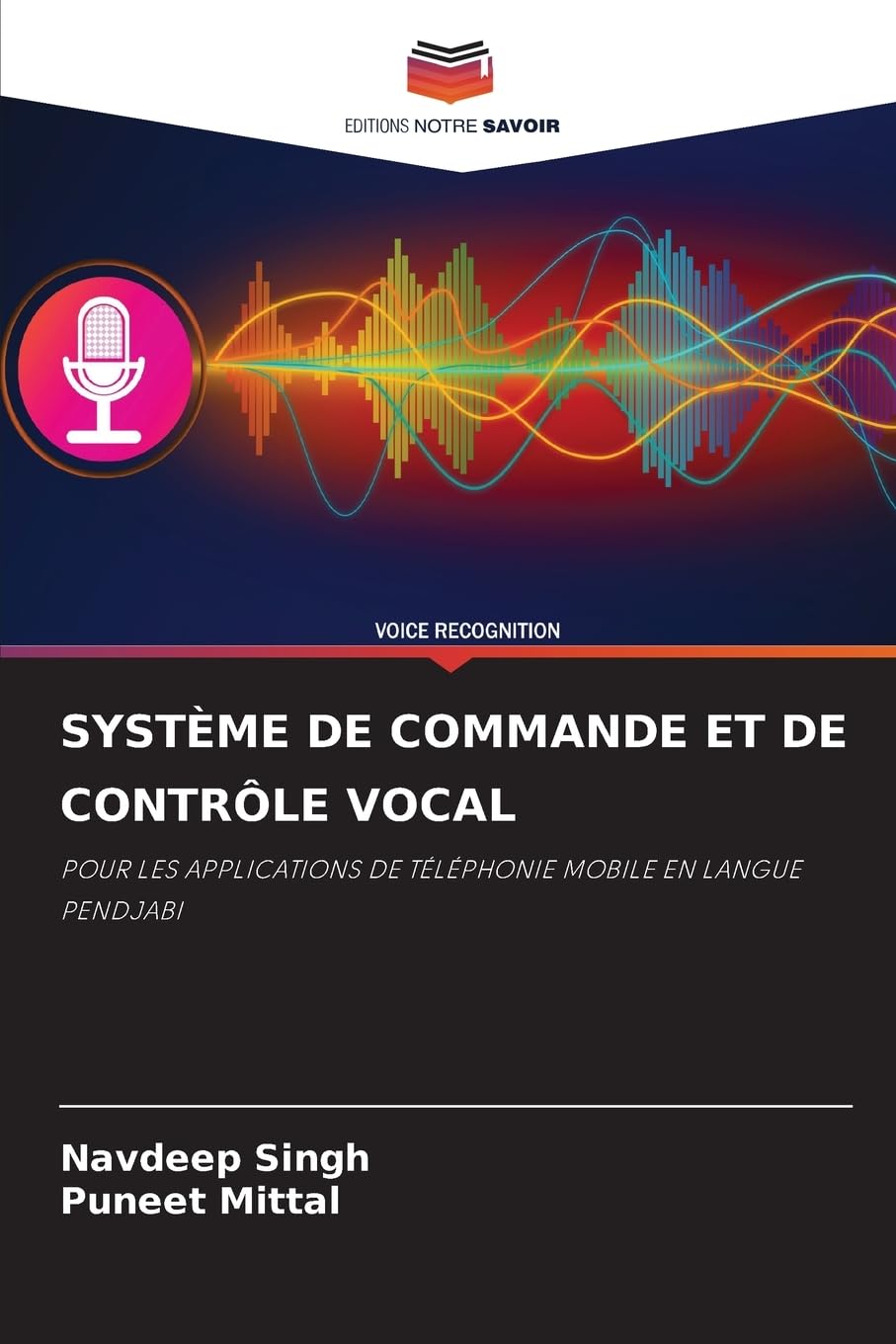 Système de commande et de contrôle vocal pour gérer vos appareils sans les mains