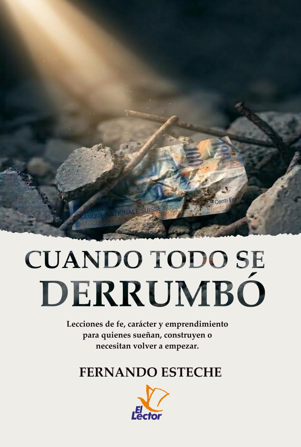 Cuando todo se derrumbó