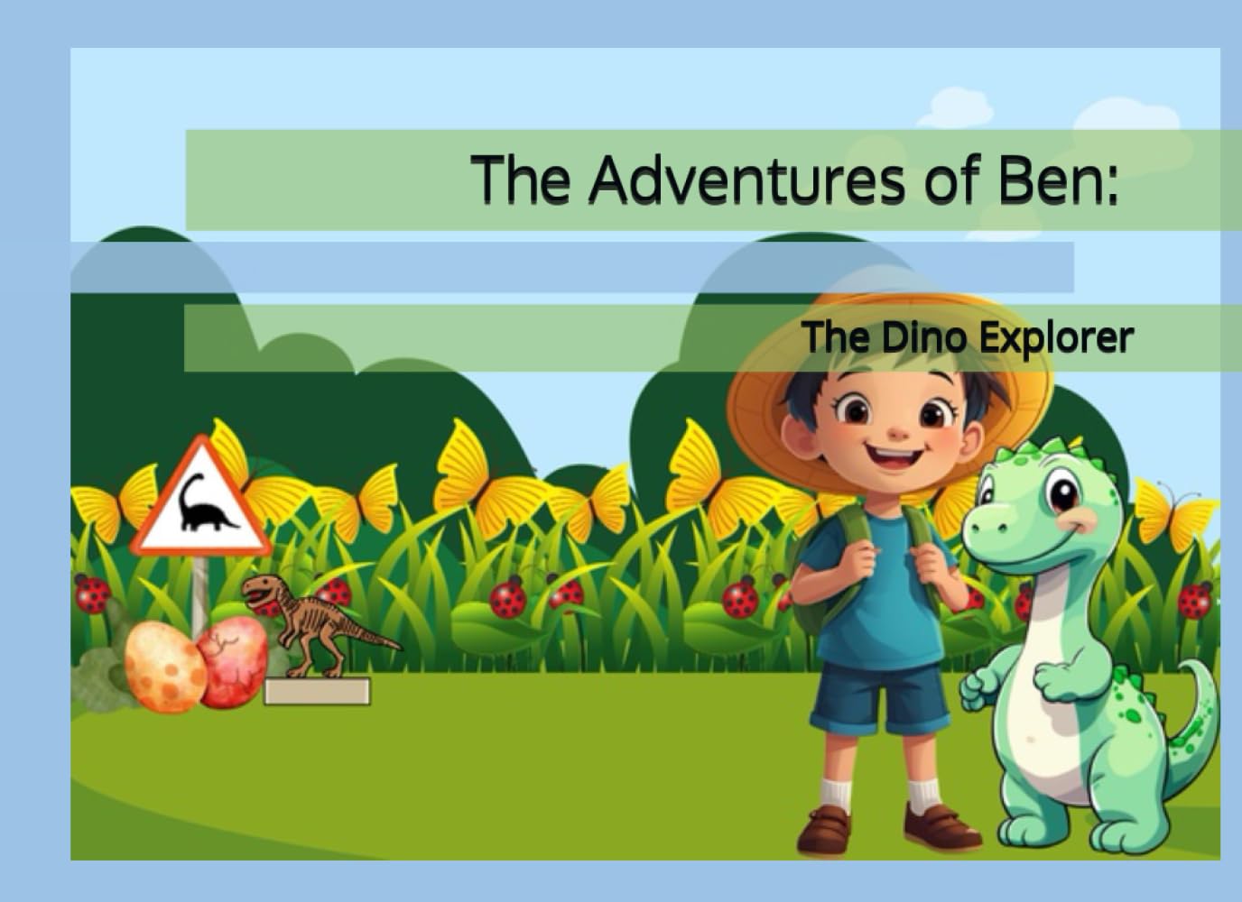 The Adventures of Ben: The Dino Explorer