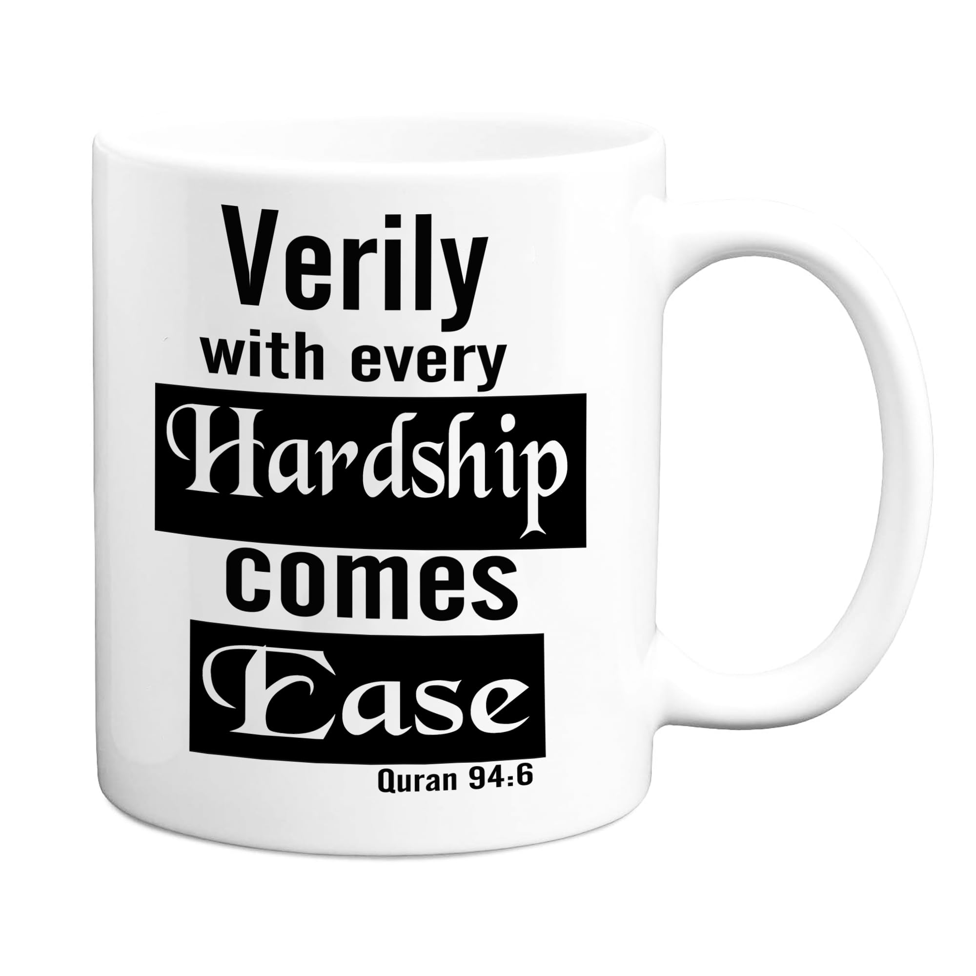 JR Decal Every Hardship Comes Ease Islamic Mug – Quran Verse Eid Gift for Muslim Parents, Family or Friends — image 1
