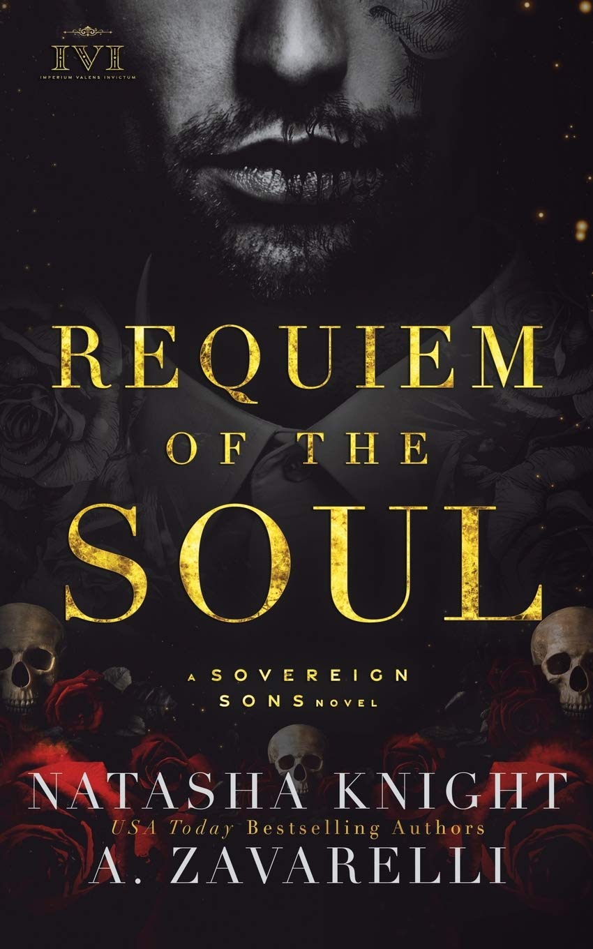 Independently Published Requiem of the Soul: A Sovereign Sons Novel