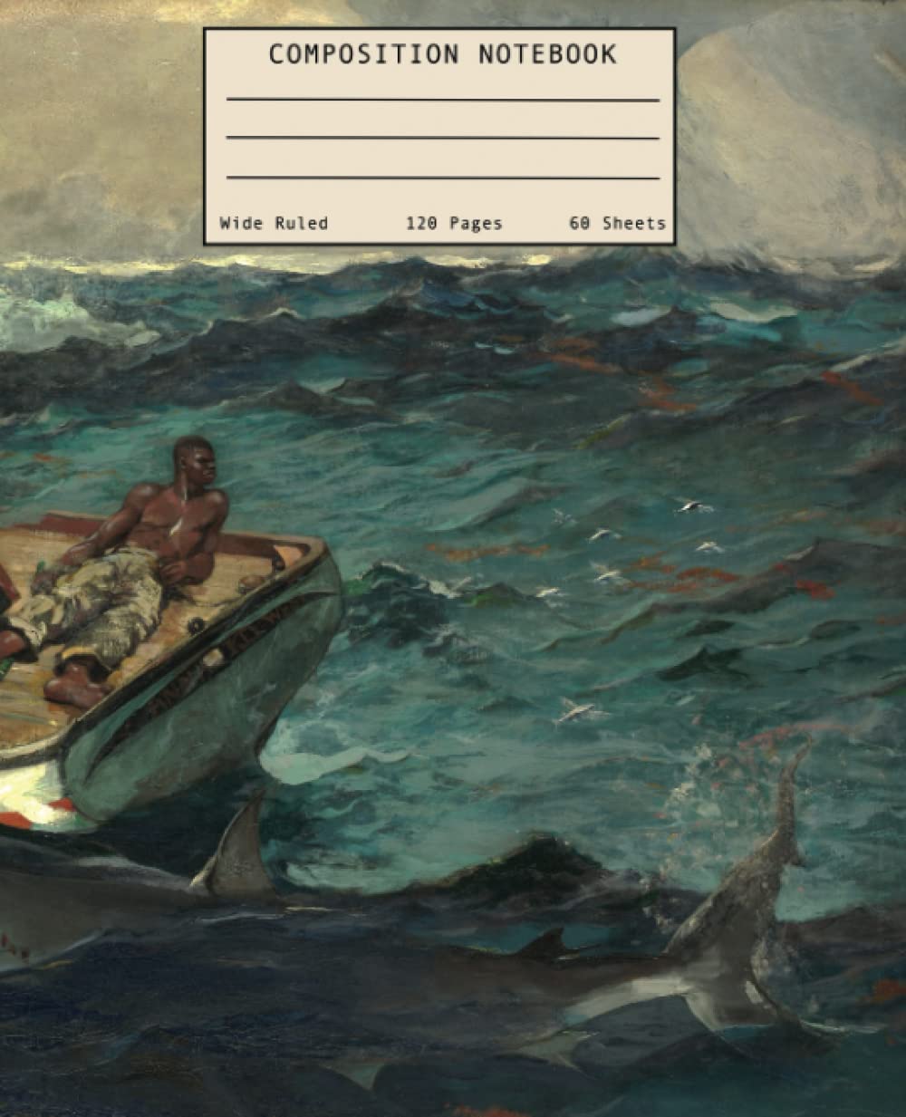 Composition Notebook: Wide Ruled_7,5"x9,25"_ 120 pages_ Vintage Works of Art_ The Gulf Stream _ Winslow Homer _Metropolitan Museum of Art (Works of Art : Vintage Beauty)