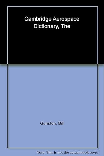 The Cambridge Aerospace Dictionary (Cambridge Aerospace Series)