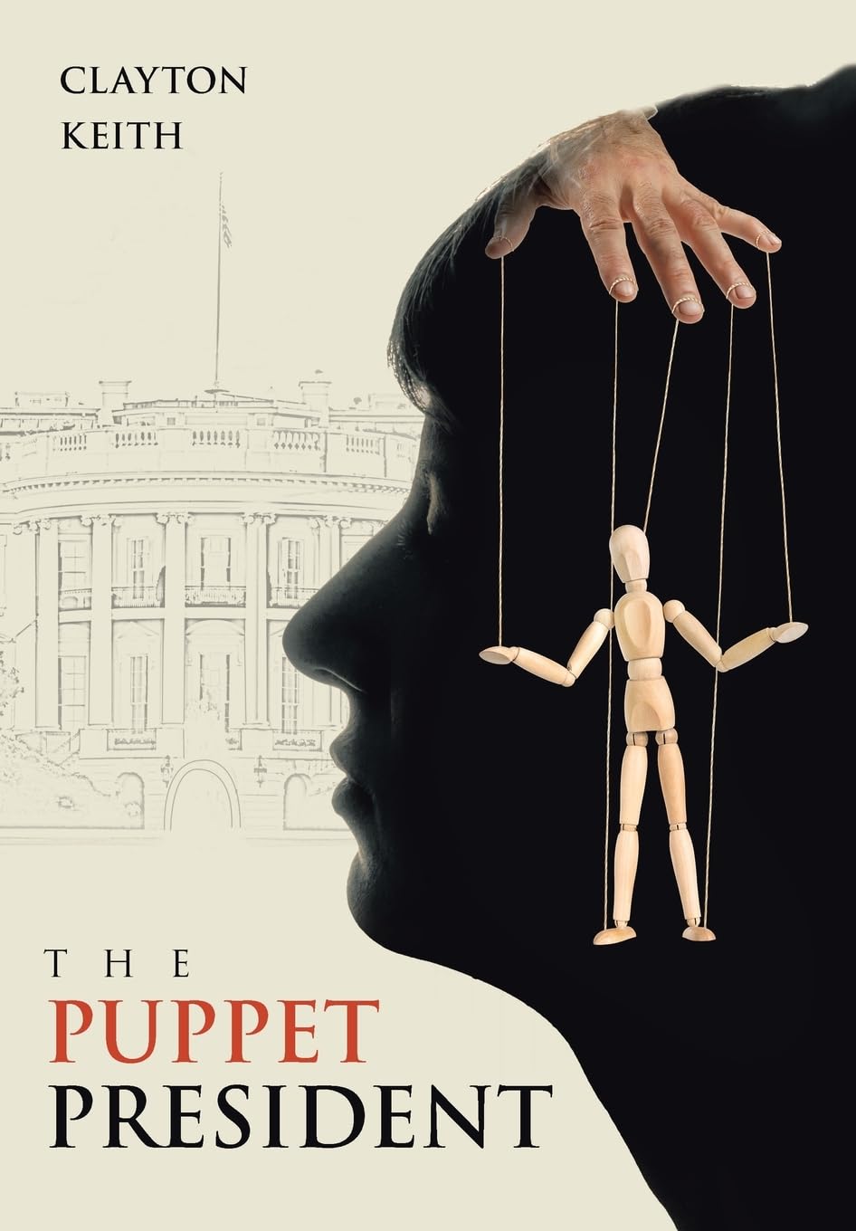 THE PUPPET PRESIDENT