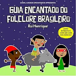 Guia Encantado do Folclore Brasileiro