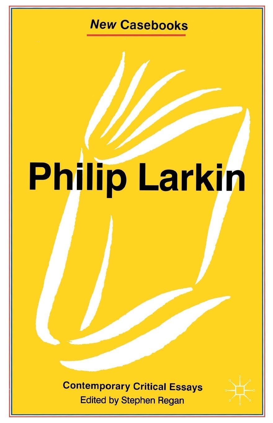 Philip Larkin (New Casebooks)