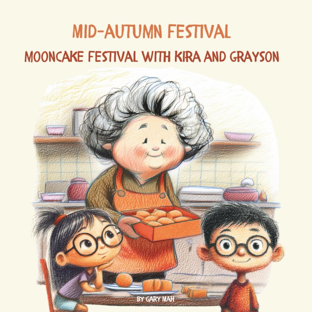 Mid-Autumn Festival: Mooncake Festival with Kira and Grayson