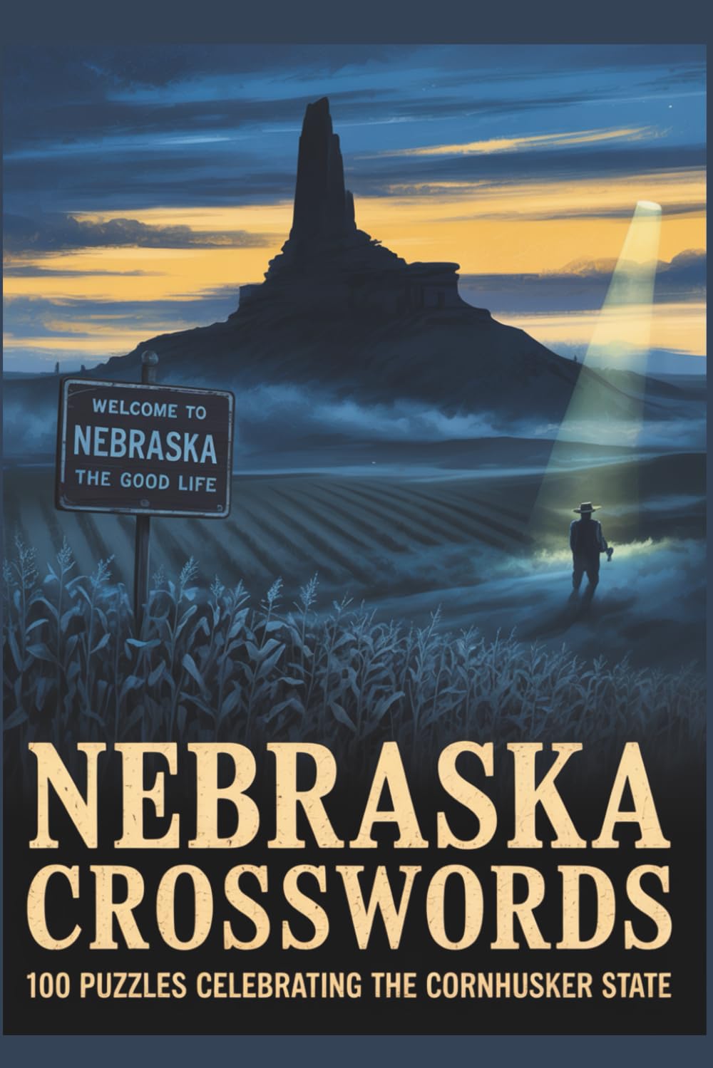 Nebraska Crosswords: 100 Puzzles Celebrating the Cornhusker State (State Crossword)