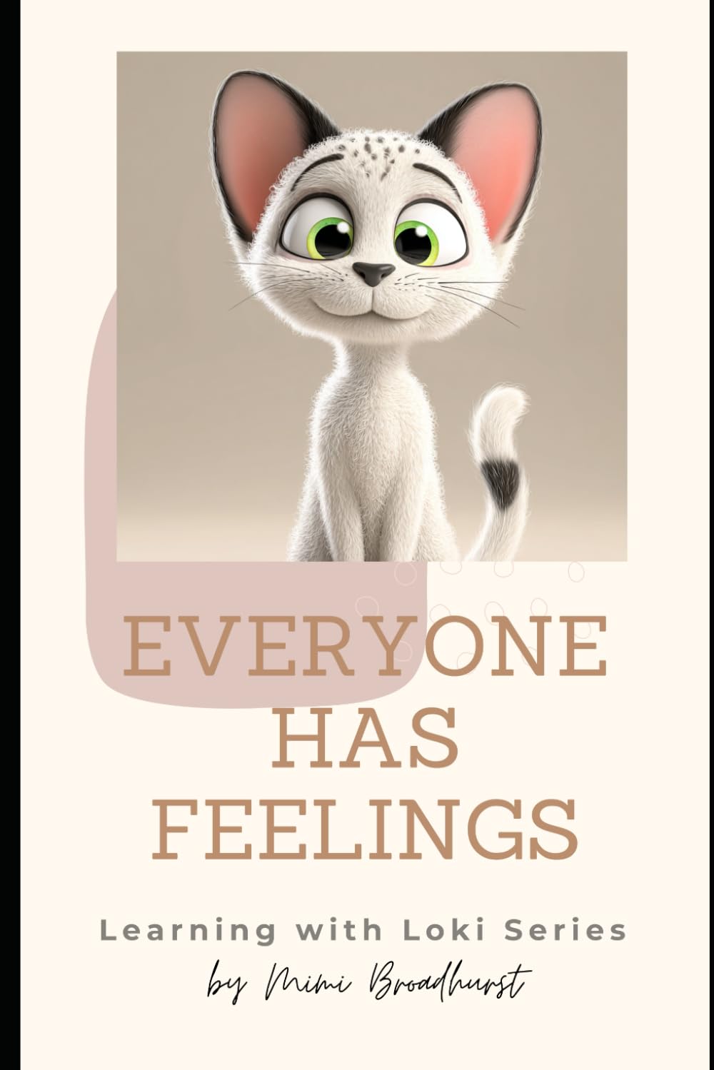 Everyone Has Feelings: The Learning With Loki Series