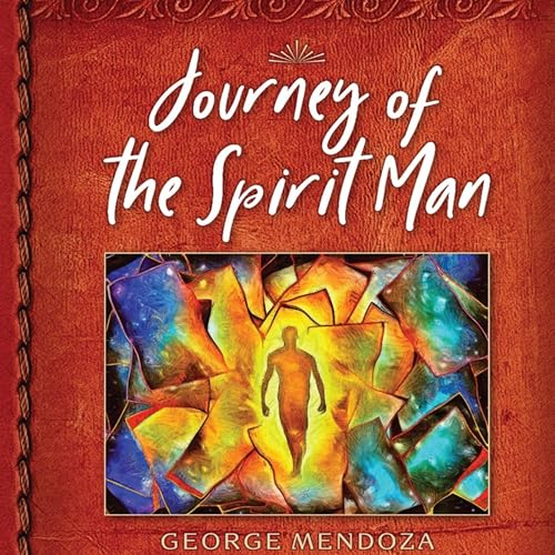 Journey of the Spirit Man cover art