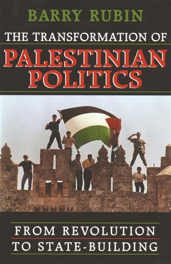 Buy The Transformation of Palestinian Politics – From Revolution to State–Building — BookShops.in