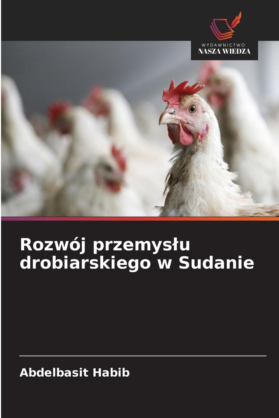 Rozwój przemys¿u drobiarskiego w Sudanie