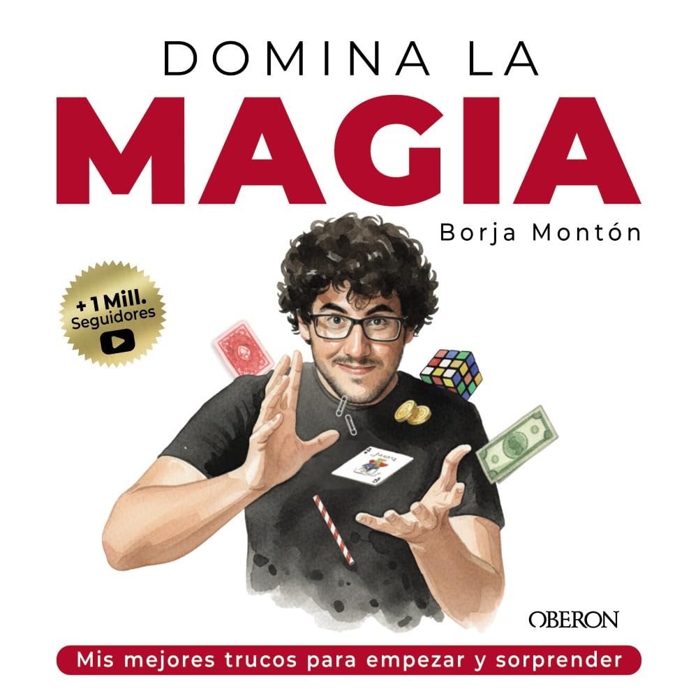 Domina la magia. Los mejores trucos para sorprender: Nueva edición (Tendencias y Aficiones)