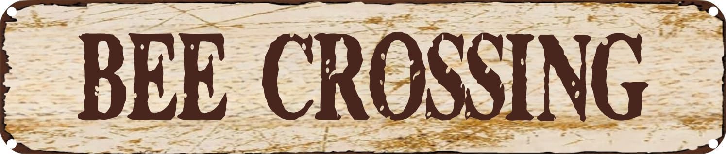 Vintage Tin Sign Retro Metal Wall Decor BEE CROSSING Rustic Aluminum Plaque for Home,Bar,Kitchen,Garage,Man Cave 4x16 Inch
