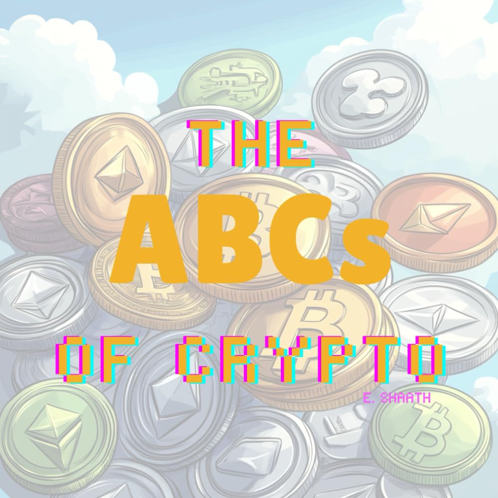 The ABCs of Crypto
