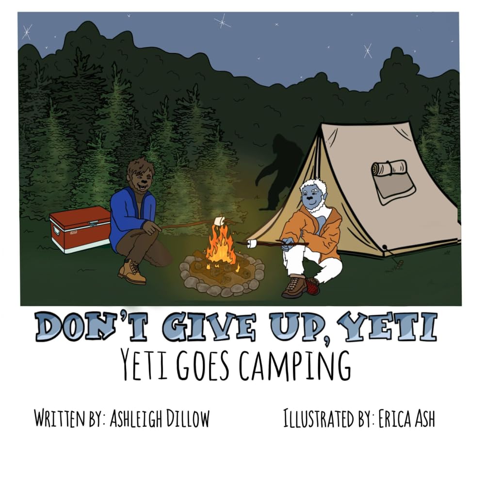 Don't Give Up, Yeti: Yeti Goes Camping