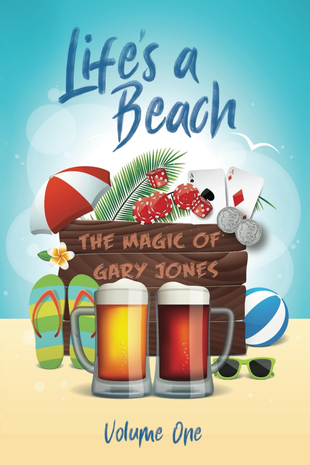 Life's a Beach Volume One      Paperback – June 2, 2024