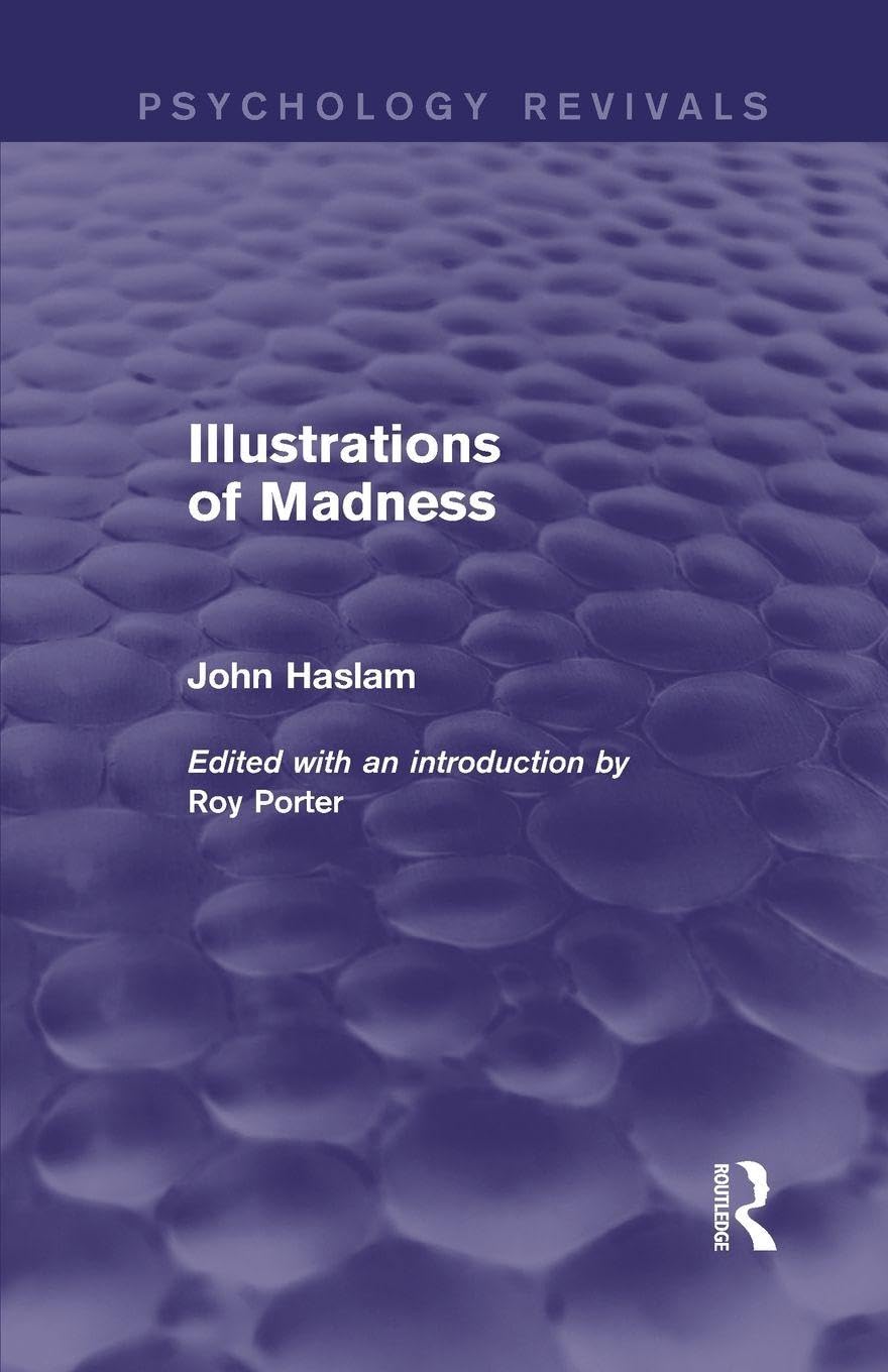 Illustrations of Madness