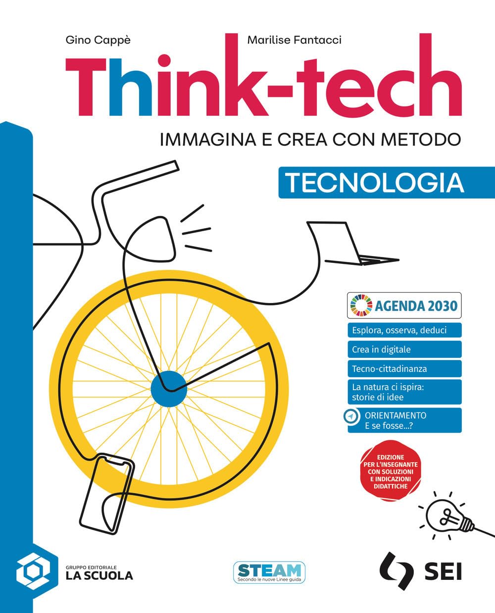 Think-tech. Immagina e crea con metodo. Tecnologia. Con Disegno, Informatica creativa, Nuove Indicazioni. Per la Scuola media. Con e-book. Con espansione online
