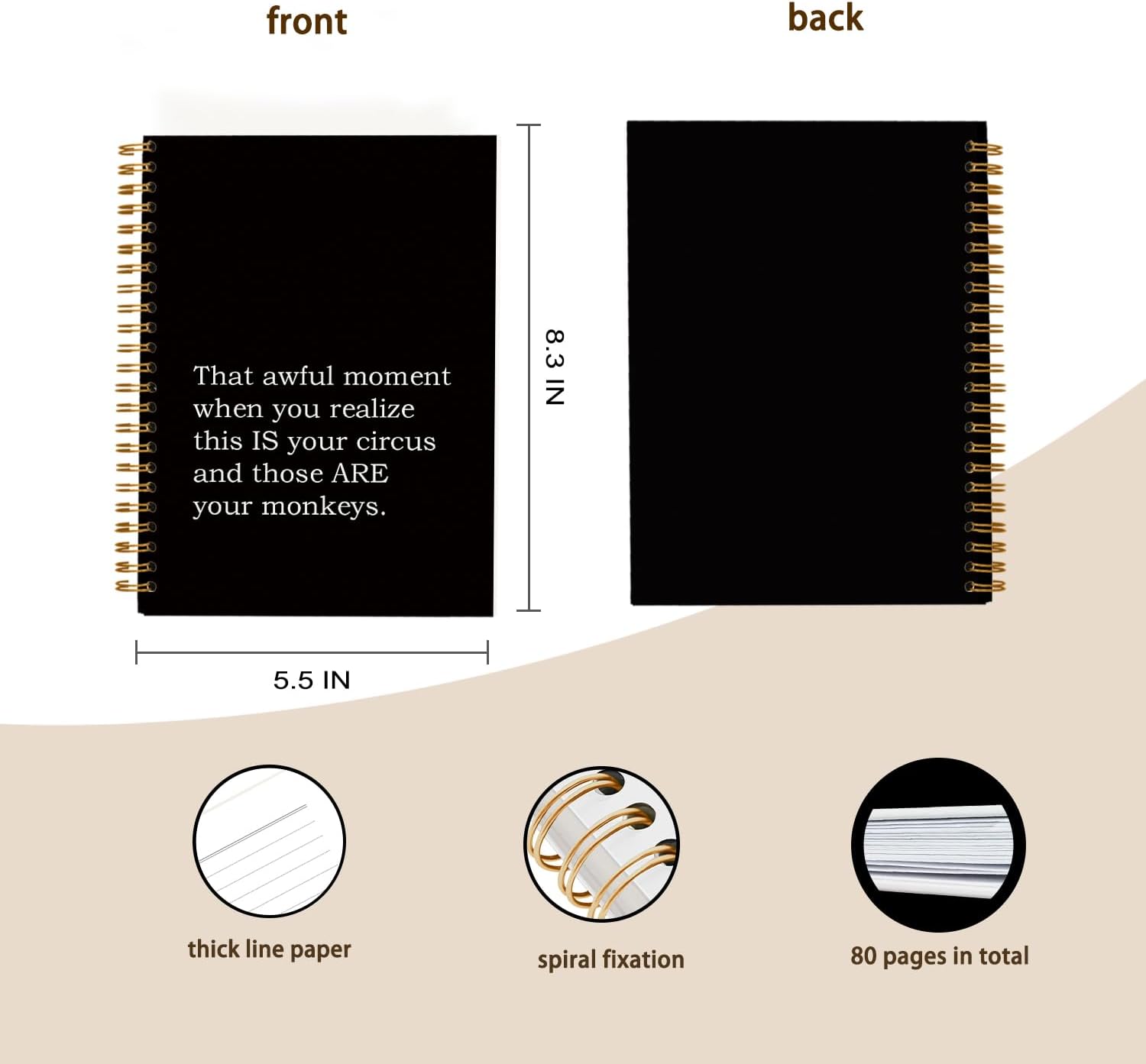 hold fizz Funny Office Gifts Notebook Journal, Gag Fun Gifts for Coworker Employee Colleague Boss Adults, This Is My Circus And These Are My Monkeys, Snarky Sarcastic Gift for Women Men, Spiral Notebook 5.5 x 8.3 - Image 4