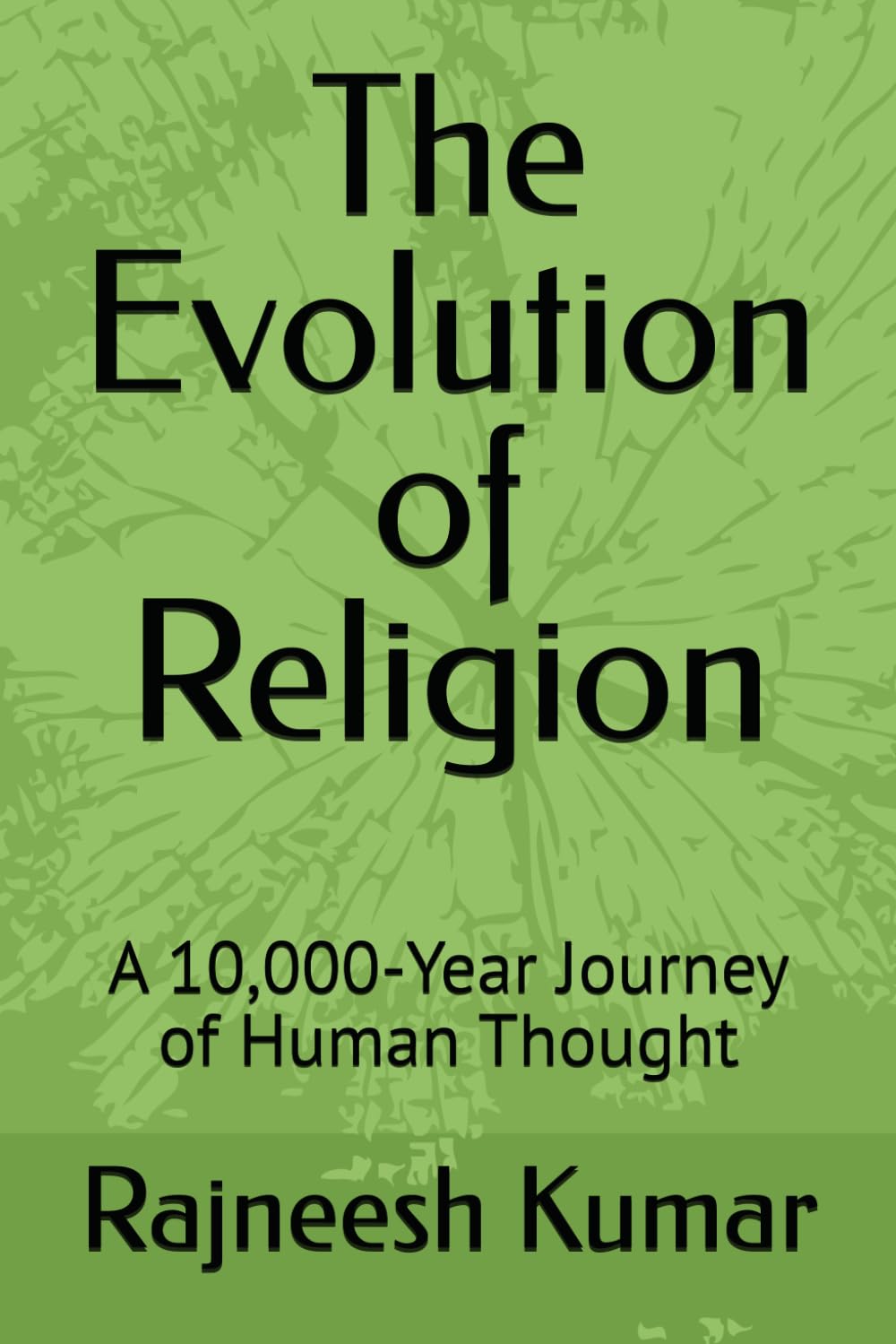 The Evolution of Religion: A 10,000-Year Journey of Human Thought