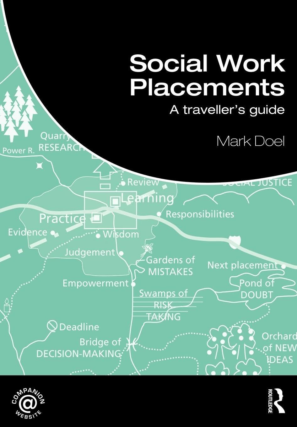 Social Work Placements: A Traveller's Guide (Student Social Work)