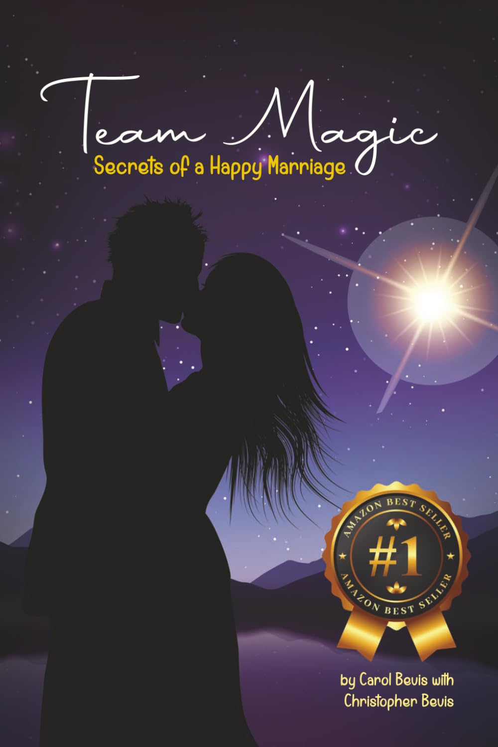 TEAM MAGIC: Secrets of a Happy Marriage