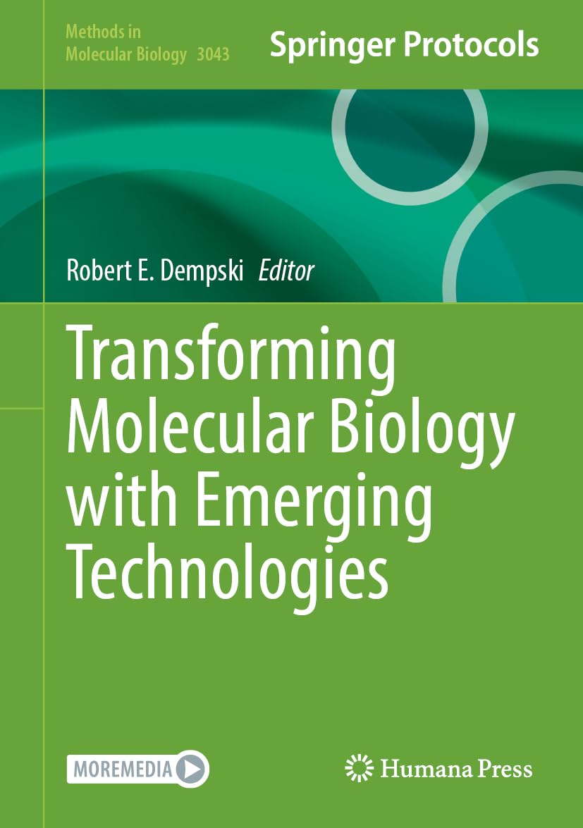 Transforming Molecular Biology with Emerging Technologies (Methods in Molecular Biology, 3043)