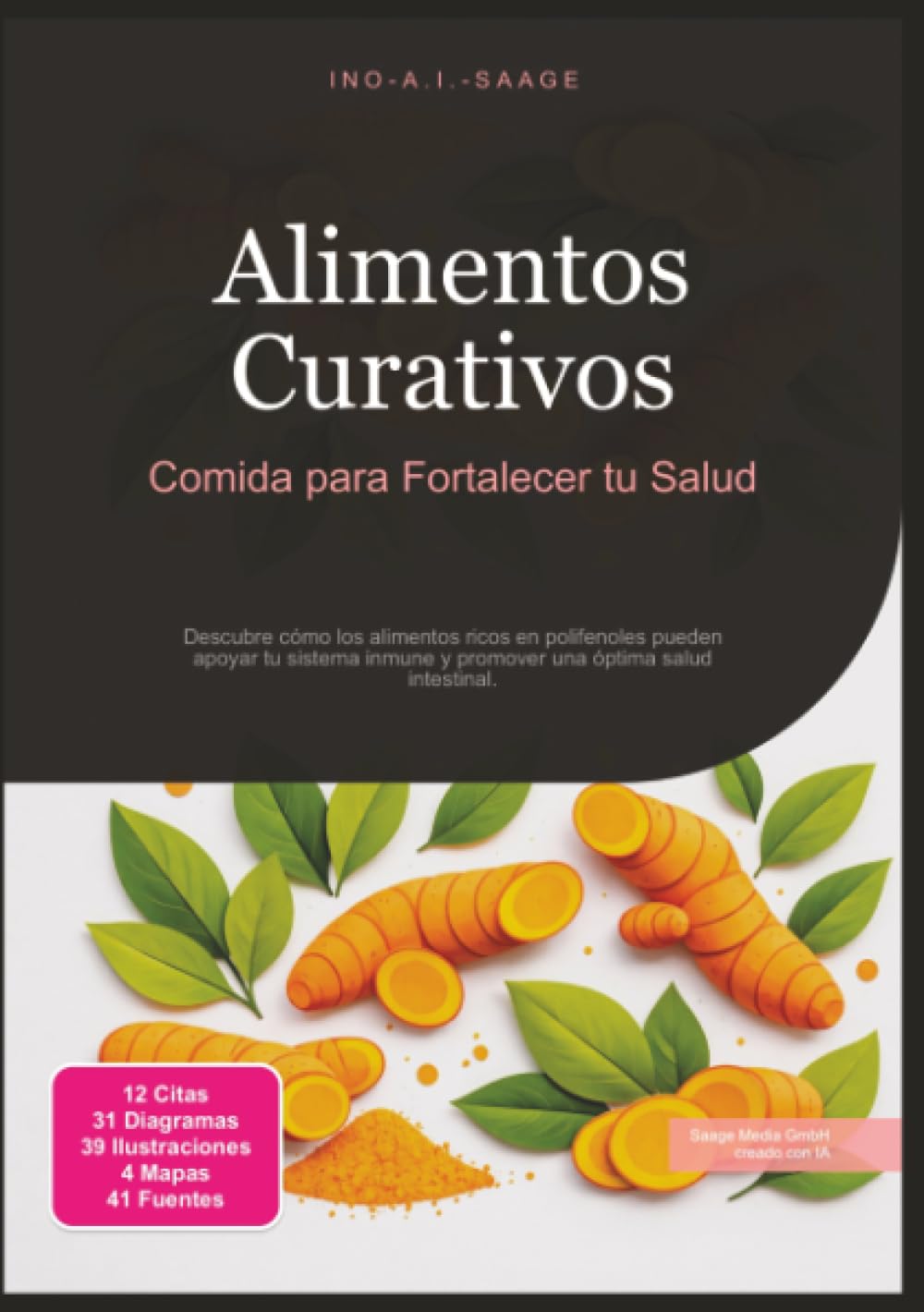 Alimentos Curativos: Comida para Fortalecer tu Salud (Nutrición)