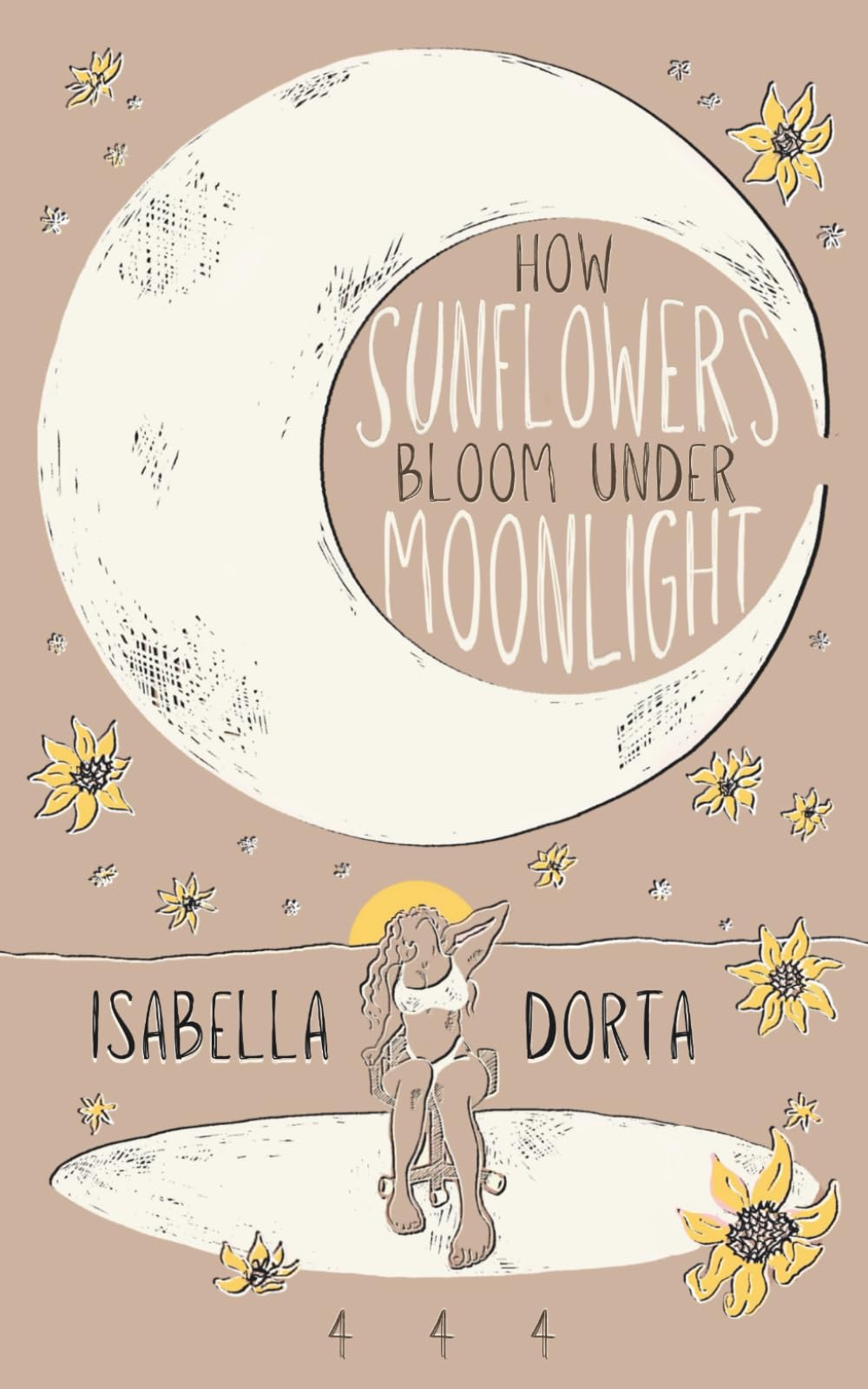 how sunflowers bloom under moonlight: poems to heal