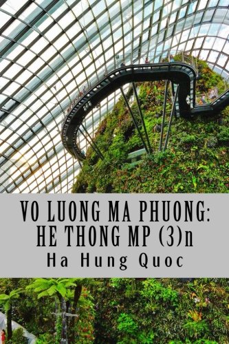 Vo Luong Ma Phuong: He Thong Mp (3)n (Vietnamese Edition)