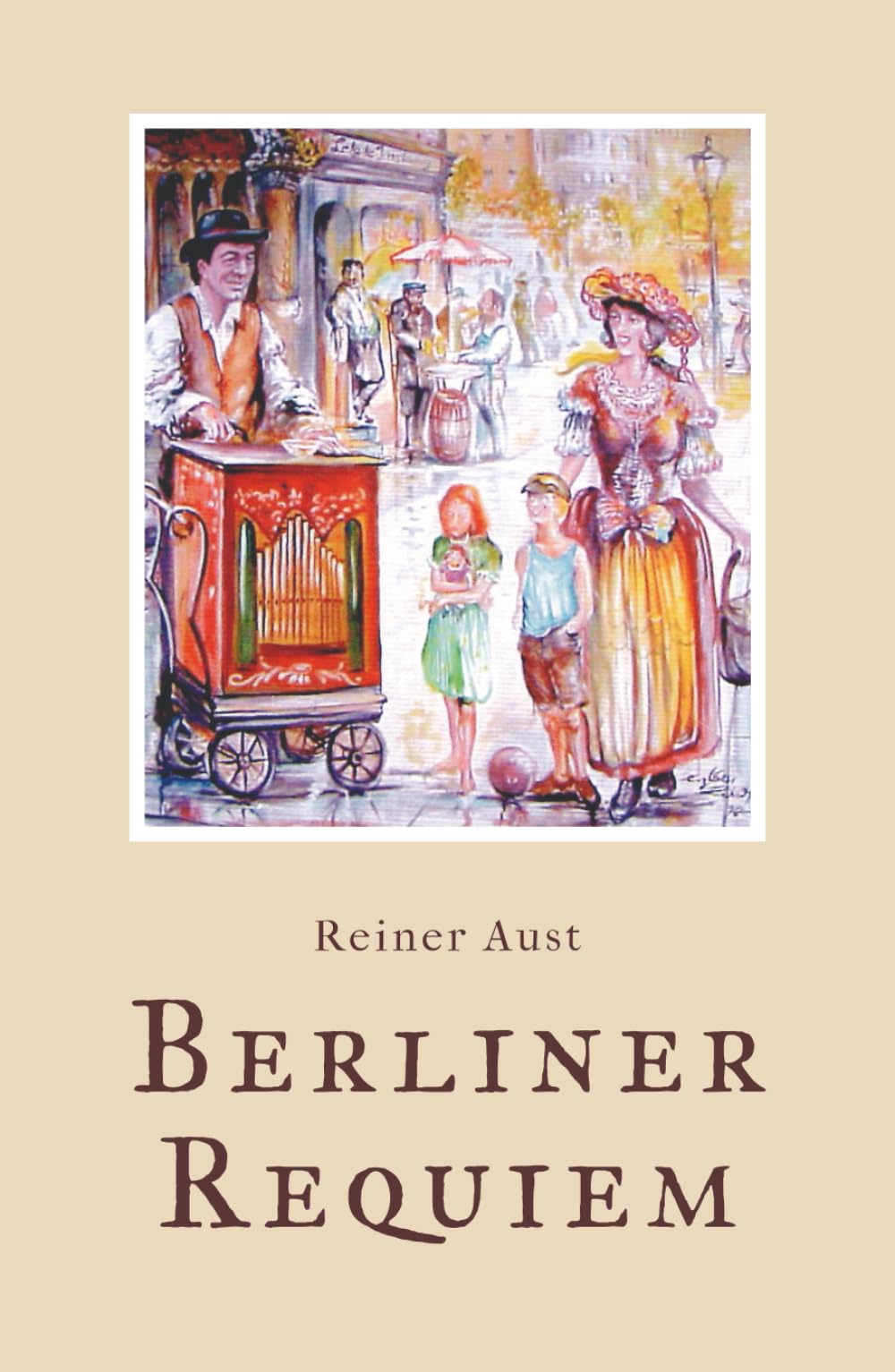 Berliner Requiem: Mein Weg mit Engeln und dem Universum