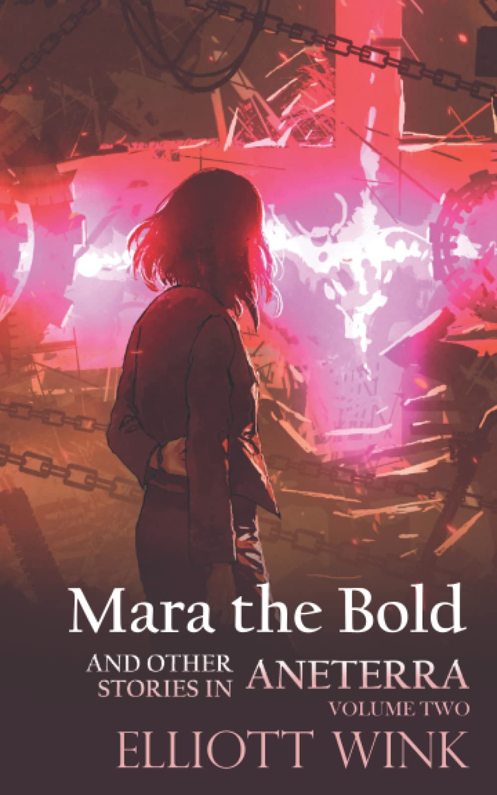 Cover of Mara the Bold and Other Stories in Aneterra: Volume II